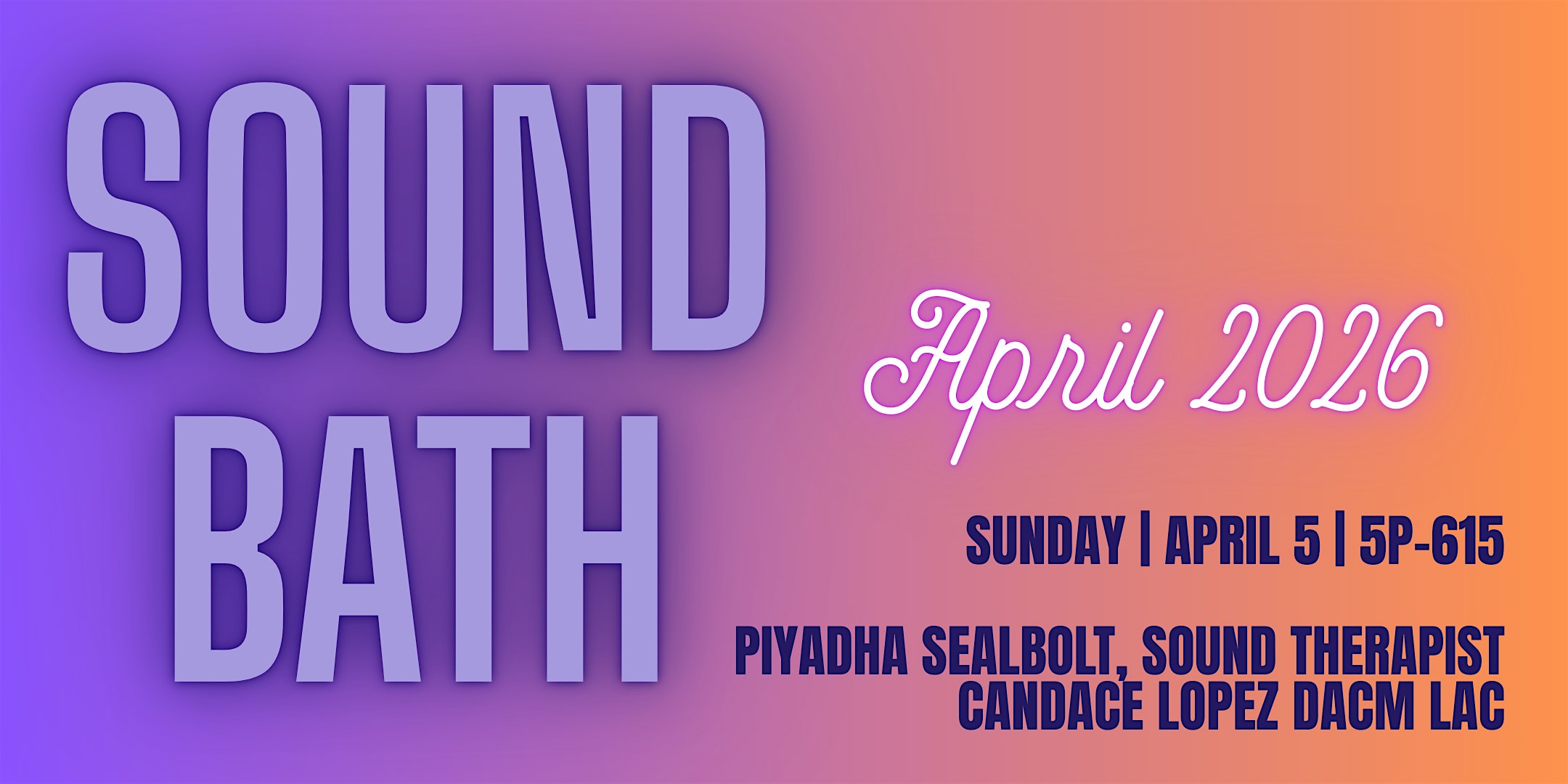 April 2026 Dual Sound Bath Seal Beach