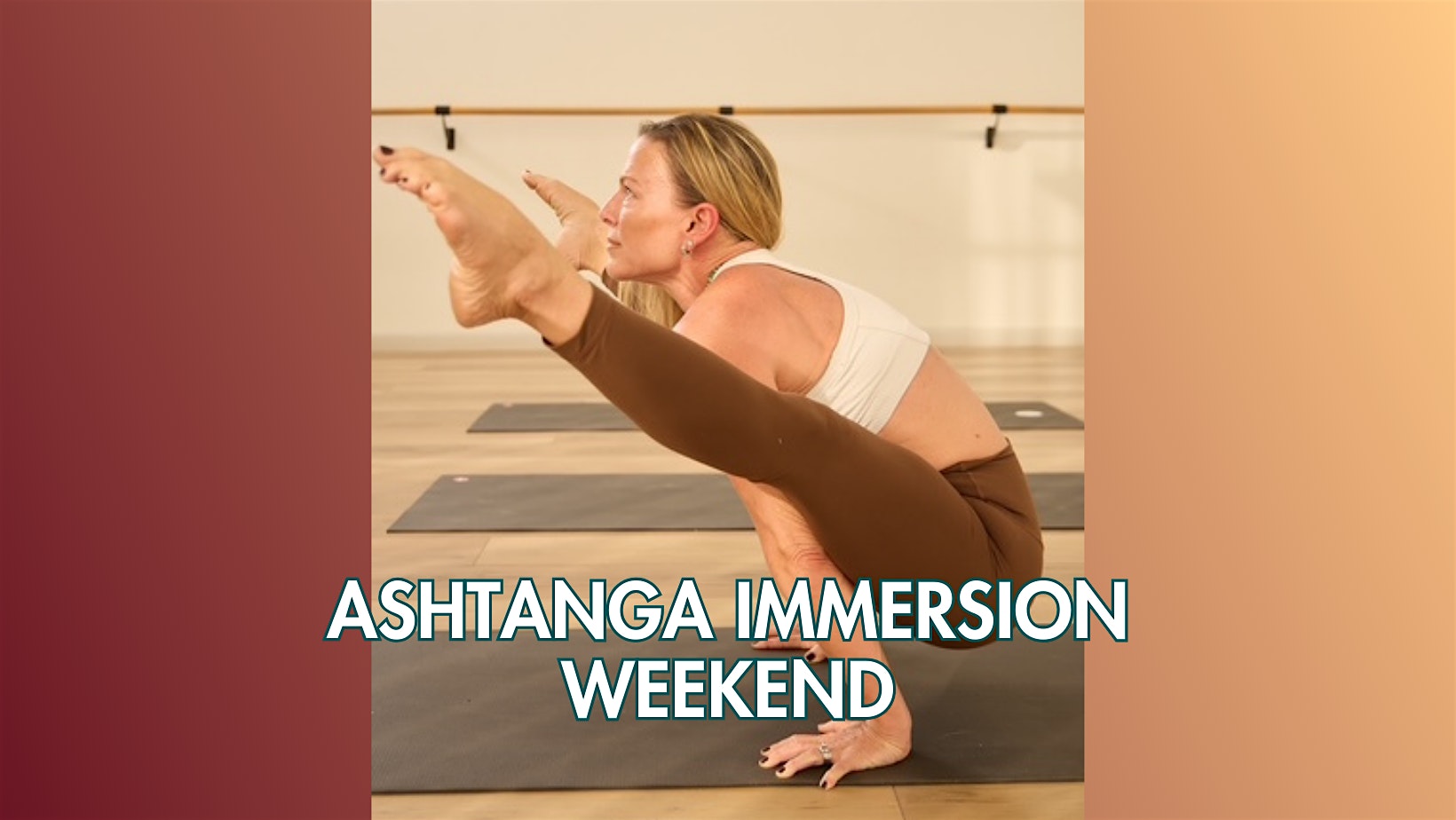 Ashtanga Immersion Weekend