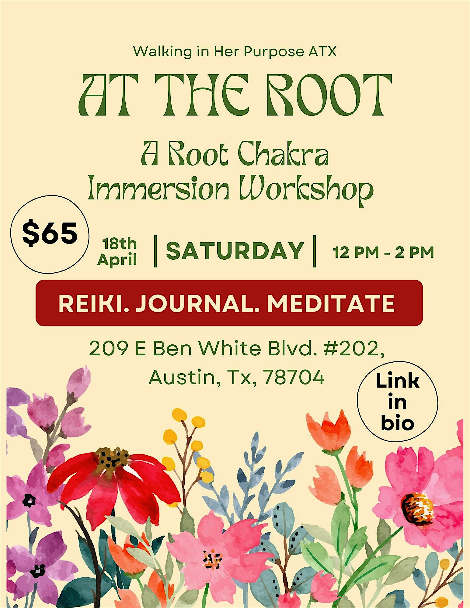 At the Root: A Root Chakra Immersion