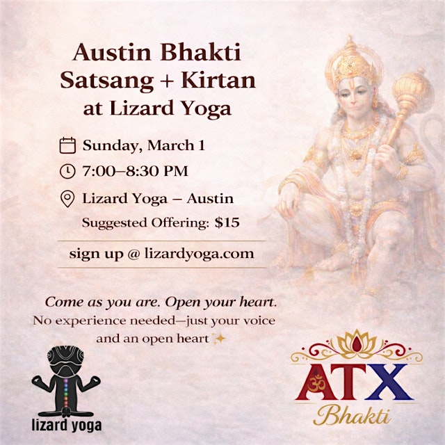 Austin Bhakti Satsang + Kirtan at Lizard Yoga
