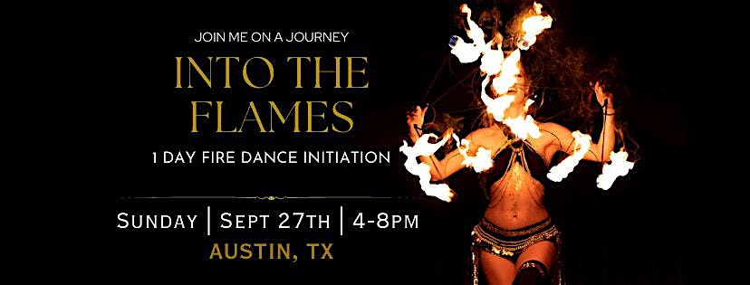 Beginners Fire Dance Initiation | Sept 27th