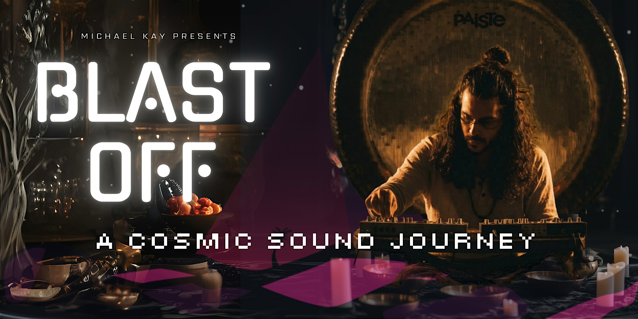 BLAST OFF - A COSMIC SOUND JOURNEY (feat Torkom Ji)