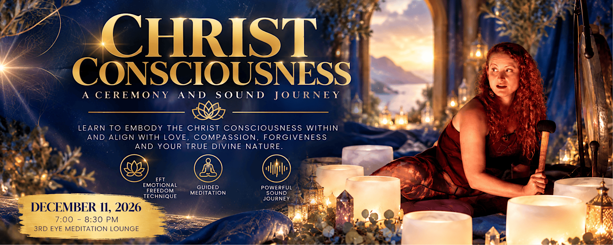 CHRIST CONSCIOUSNESS Ceremony & Sound Journey