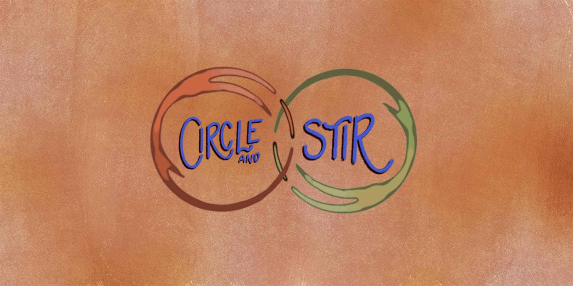 Circle & Stir: Creative and Wellness Club