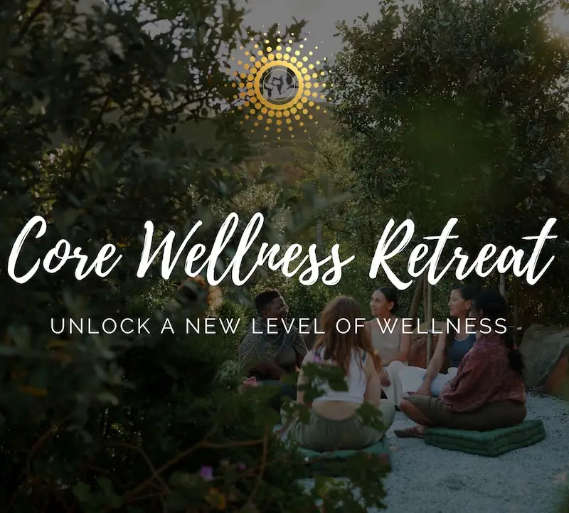CORE Wellness Retreat