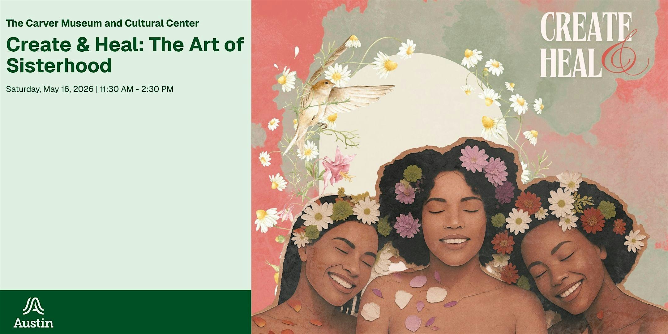 Create & Heal: The Art of Sisterhood