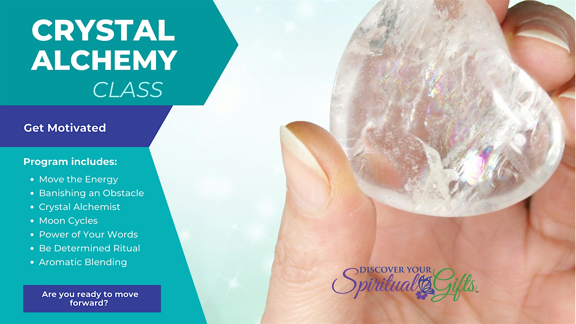 Crystal Alchemy: Crystals, Herbs, and Essential Oils for MOTIVATION