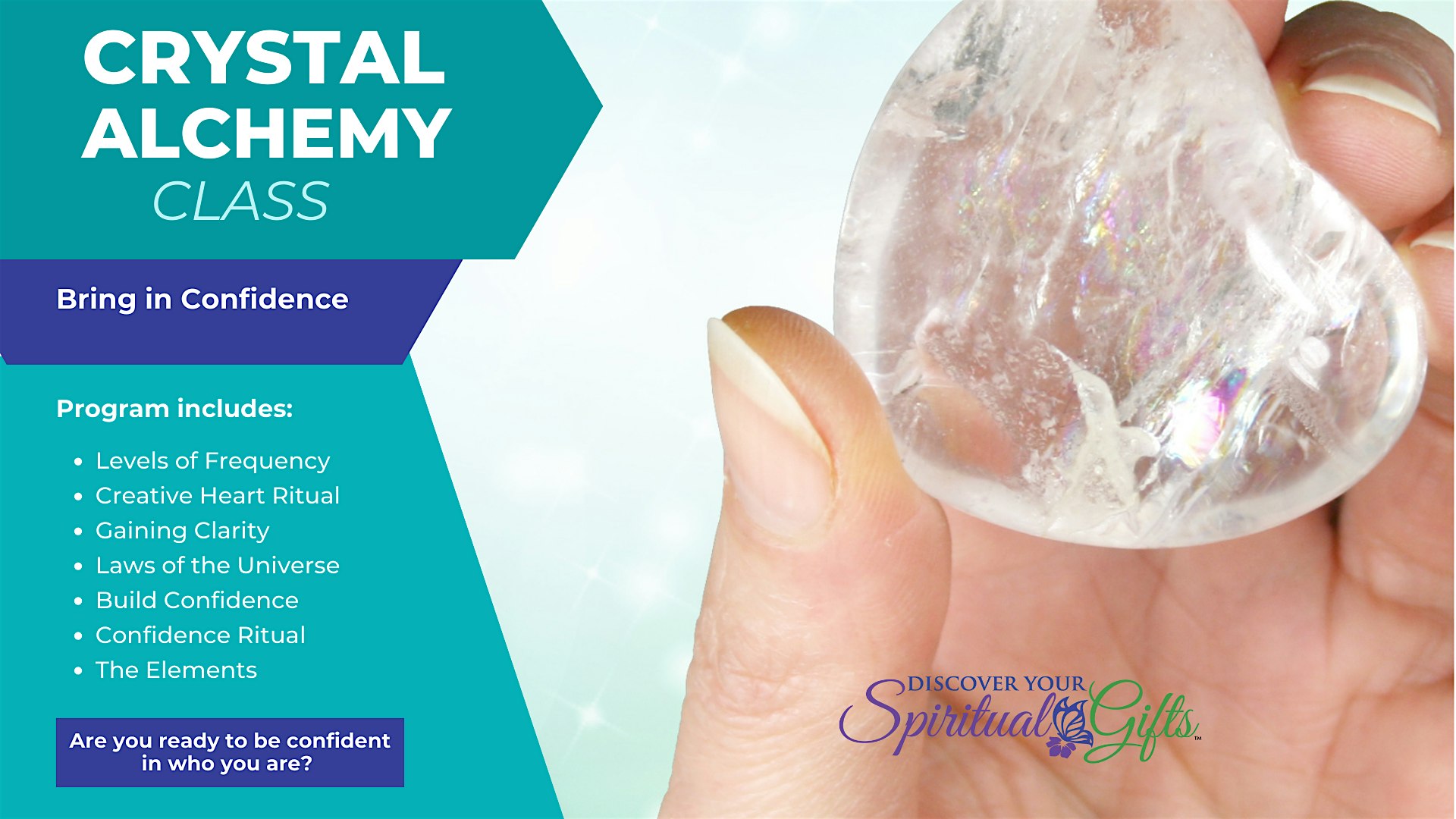 Crystal Alchemy: Crystals, Herbs & Essential Oils for CONFIDENCE