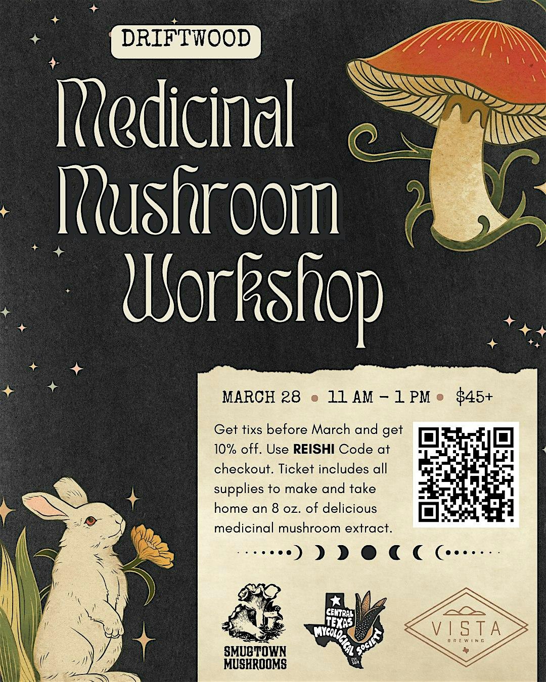 DRIFTWOOD: Medicinal Mushroom Workshop