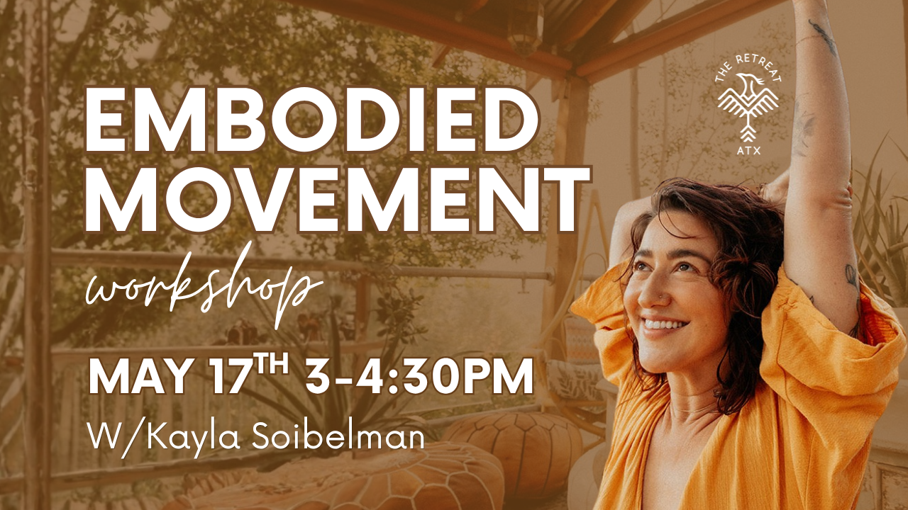 Embodied Movement Workshop with Kayla Soibelman