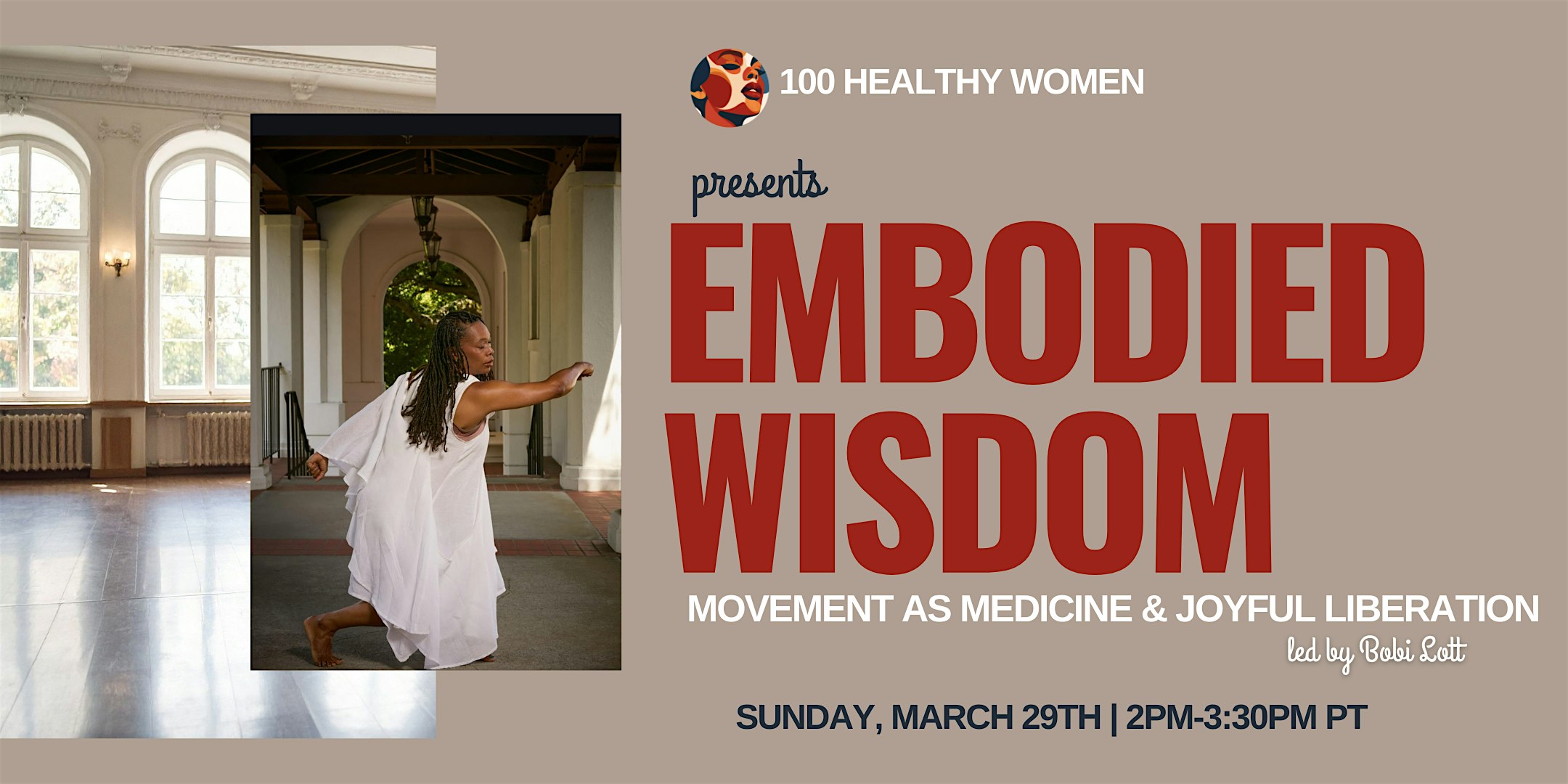 Embodied Wisdom: Movement as Medicine & Joyful Liberation