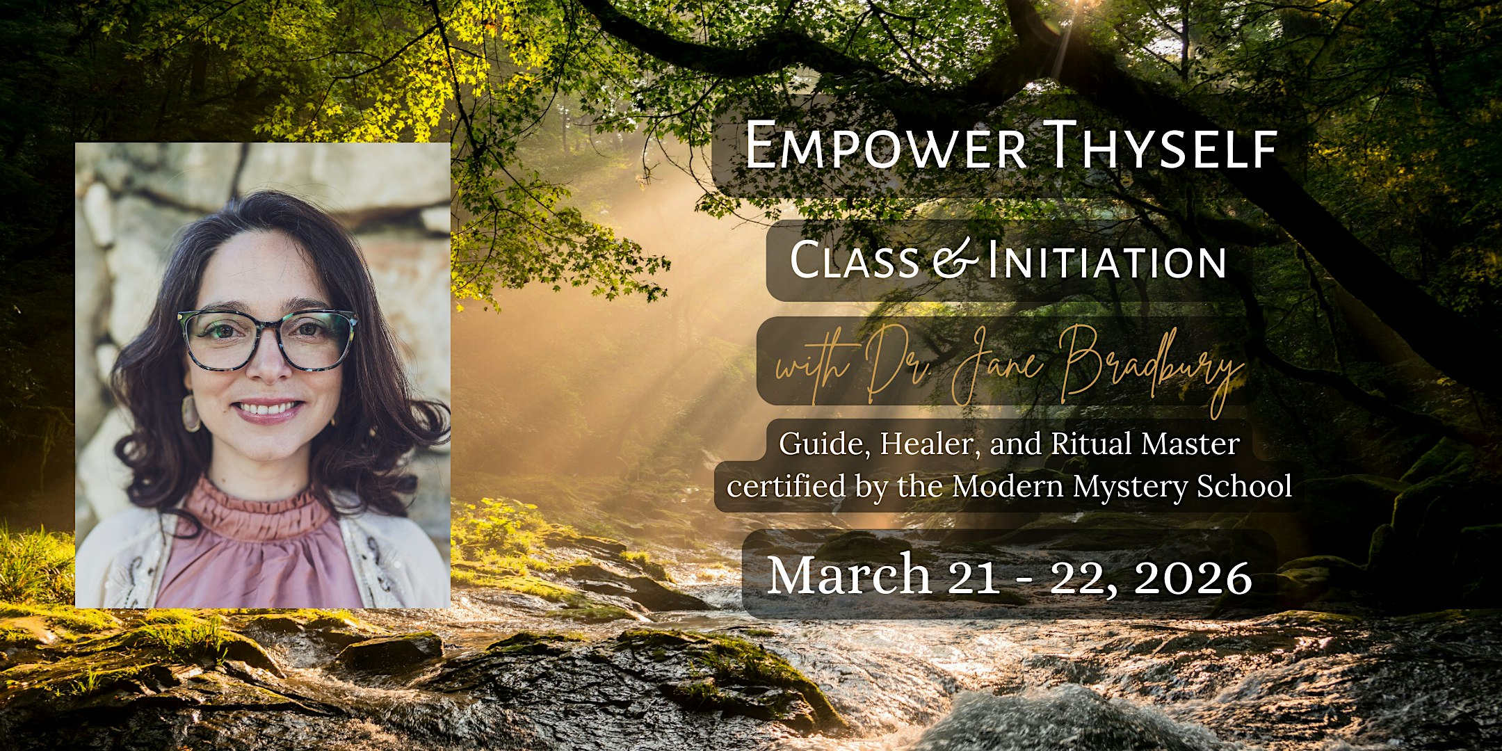 Empower Thyself Class & Initiation