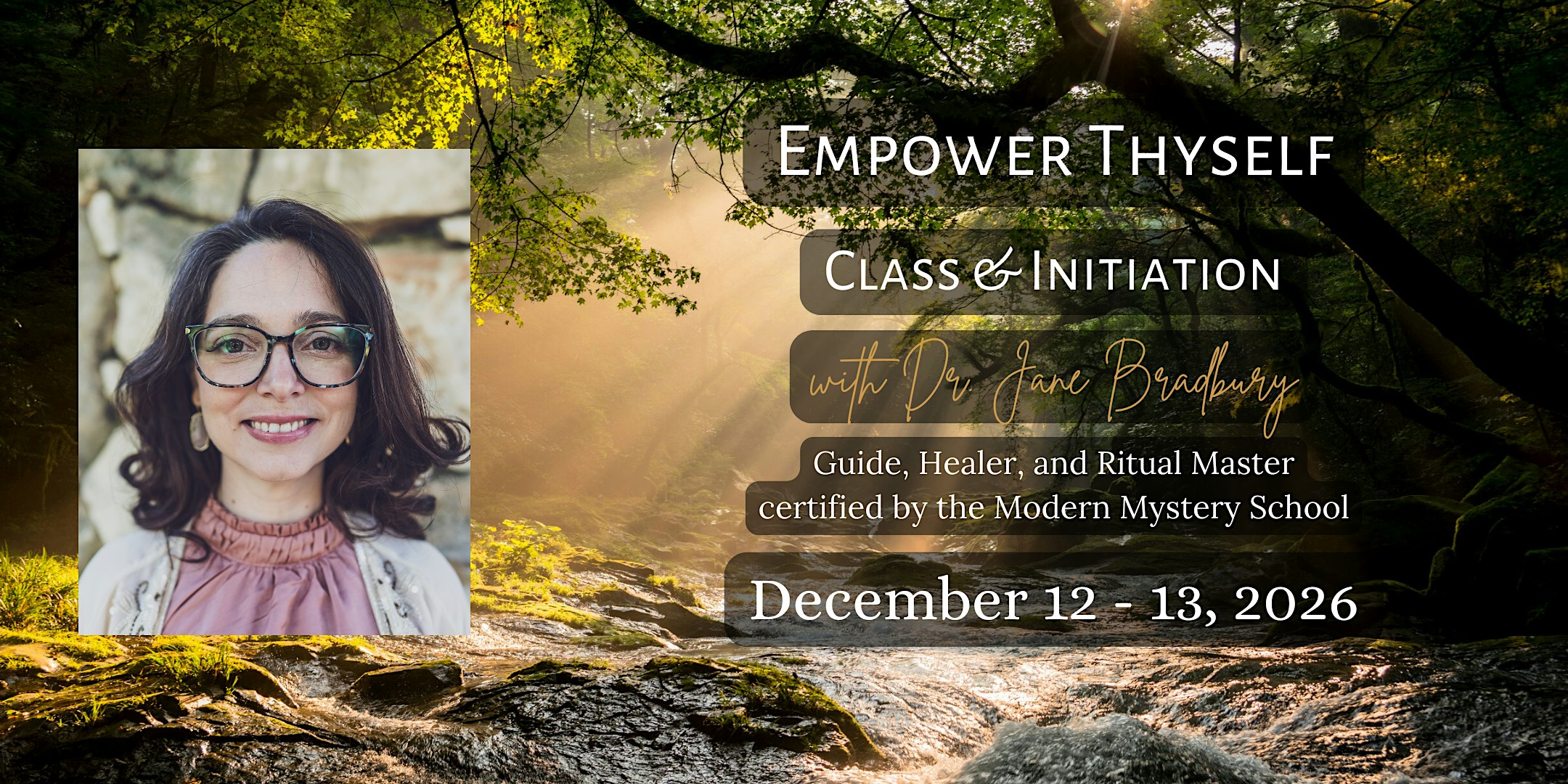 Empower Thyself Class & Initiation