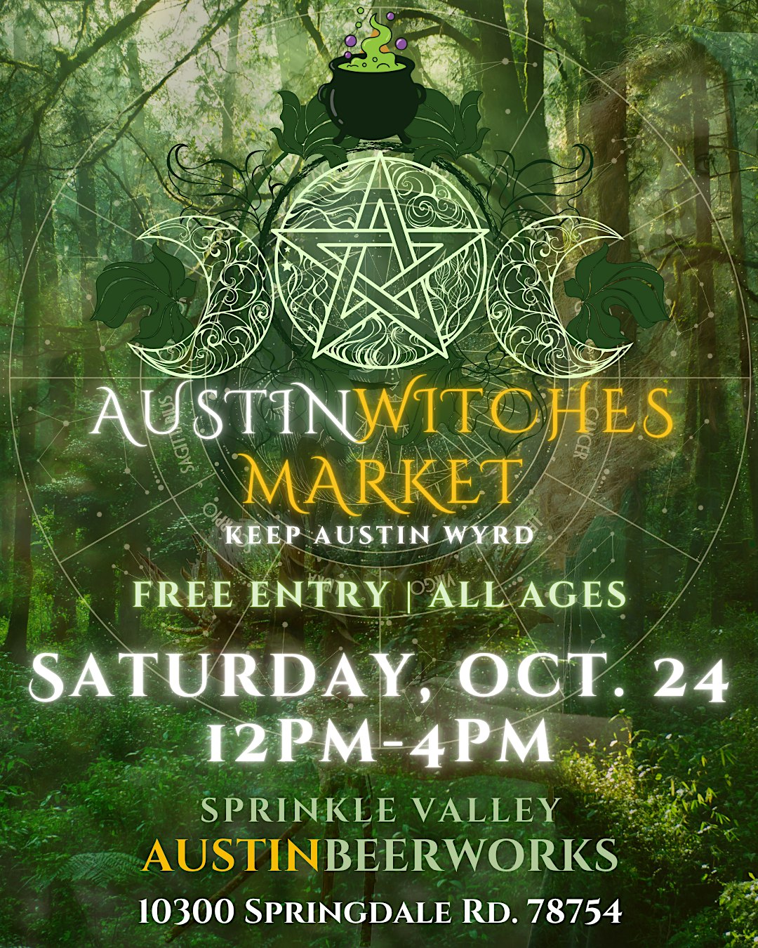 Full Moon Austin Witches Market @ Sprinkle Valley ABW! ✨ Oct. 24