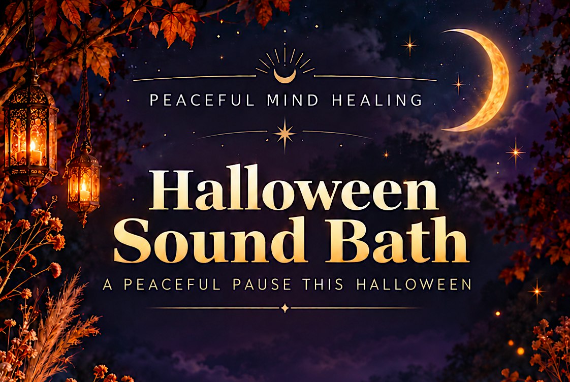 Halloween Sound Bath Experience