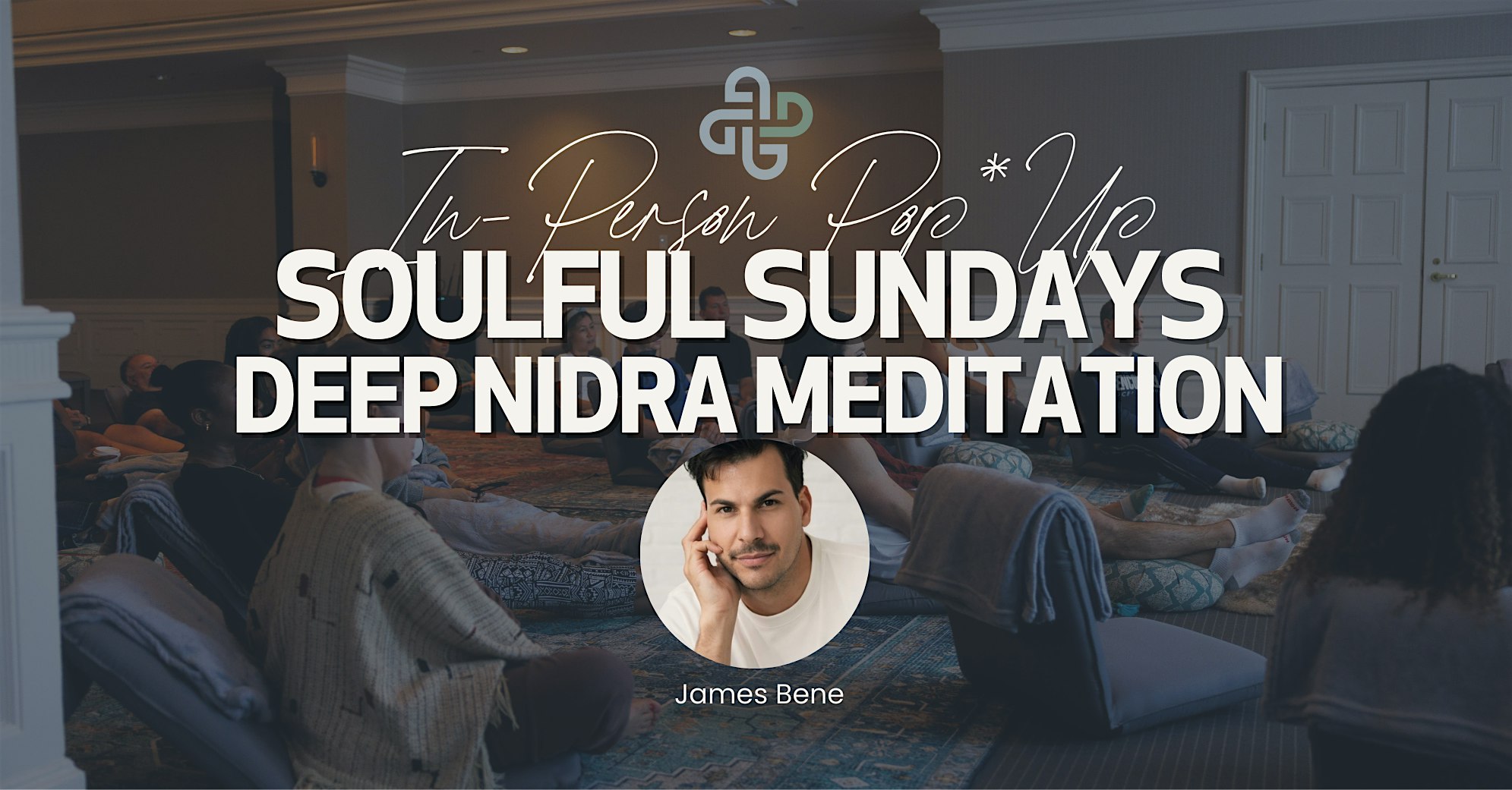 IN-PERSON - Soulful Sundays @ The London WEHO: Deep Nidra Meditation