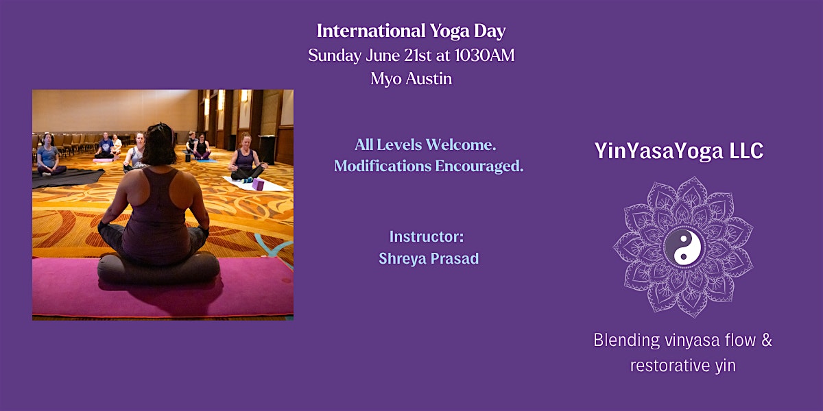 International Yoga Day, All Levels Welcome