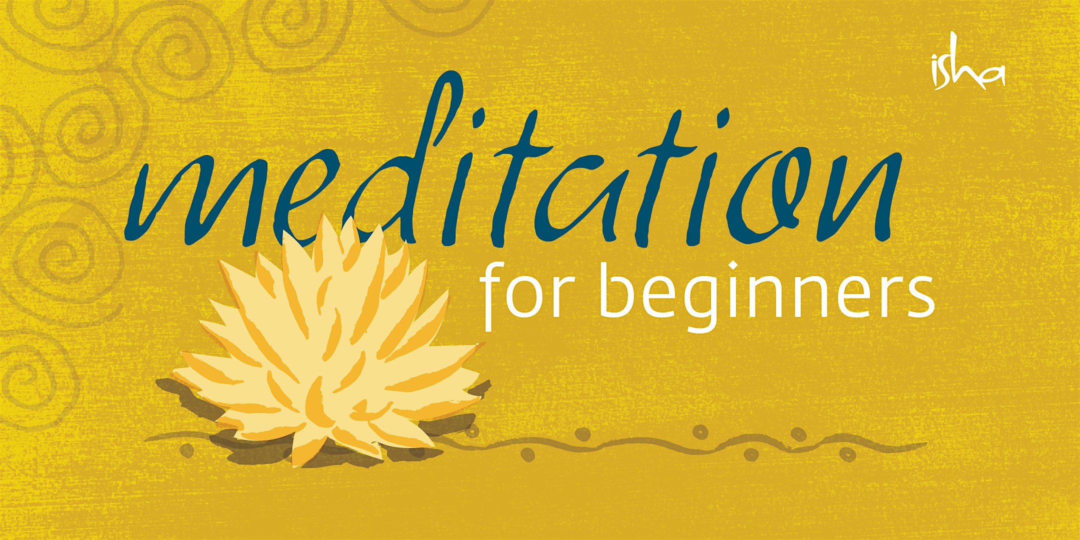 Isha Kriya / Meditation for Beginners