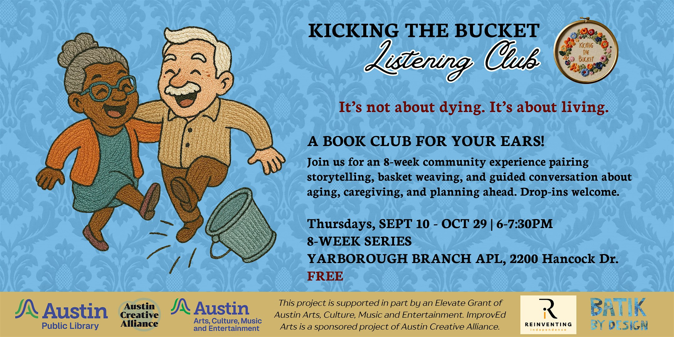 Kicking the Bucket Listening Club (Yarborough Branch)