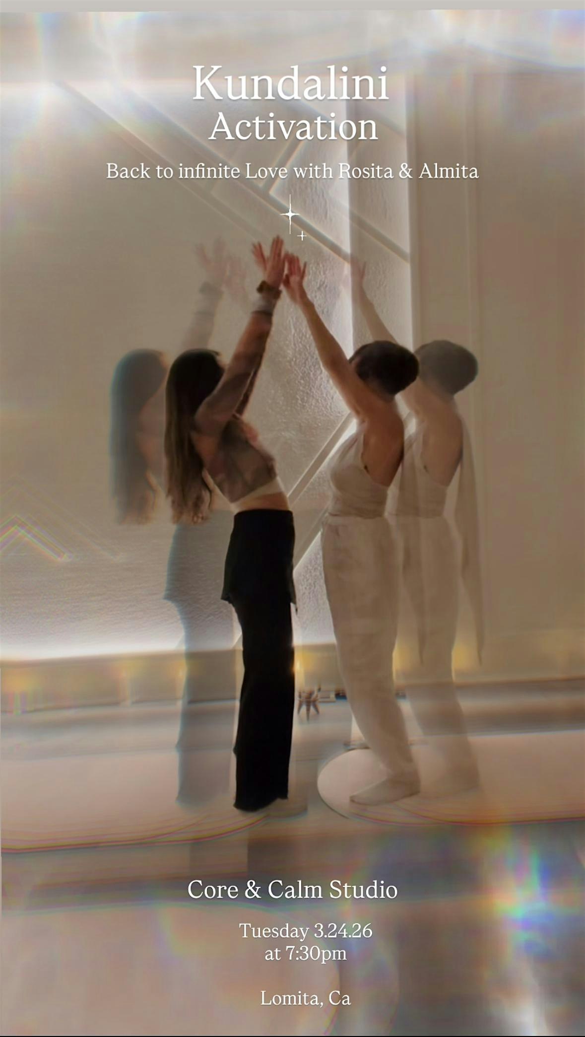 Kundalini Activation with Almita & Rosita
