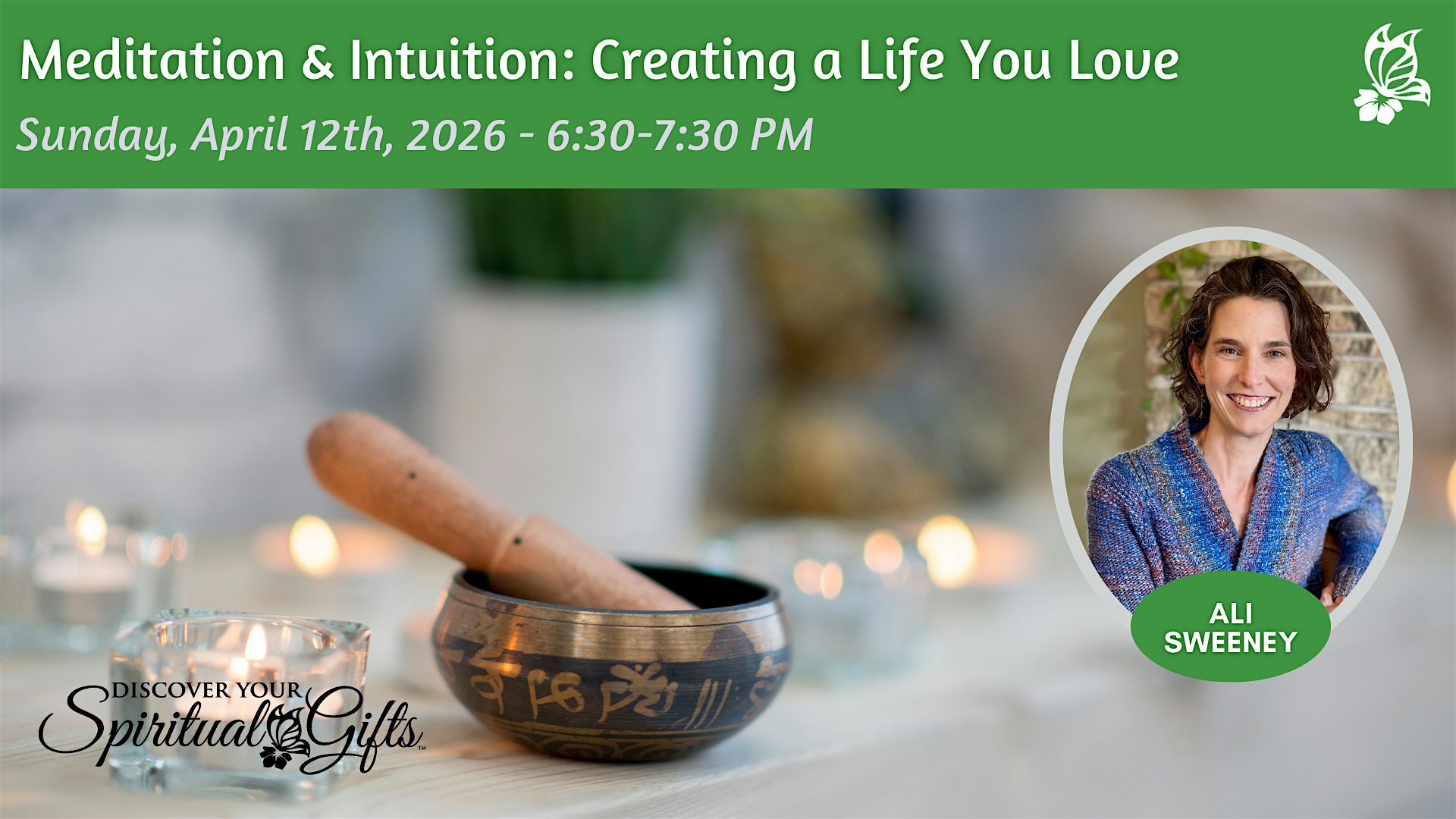 Meditation & Intuition: Creating a Life You Love