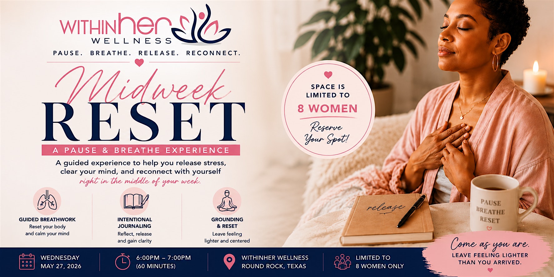 Midweek Reset: A Pause & Breathe Experience