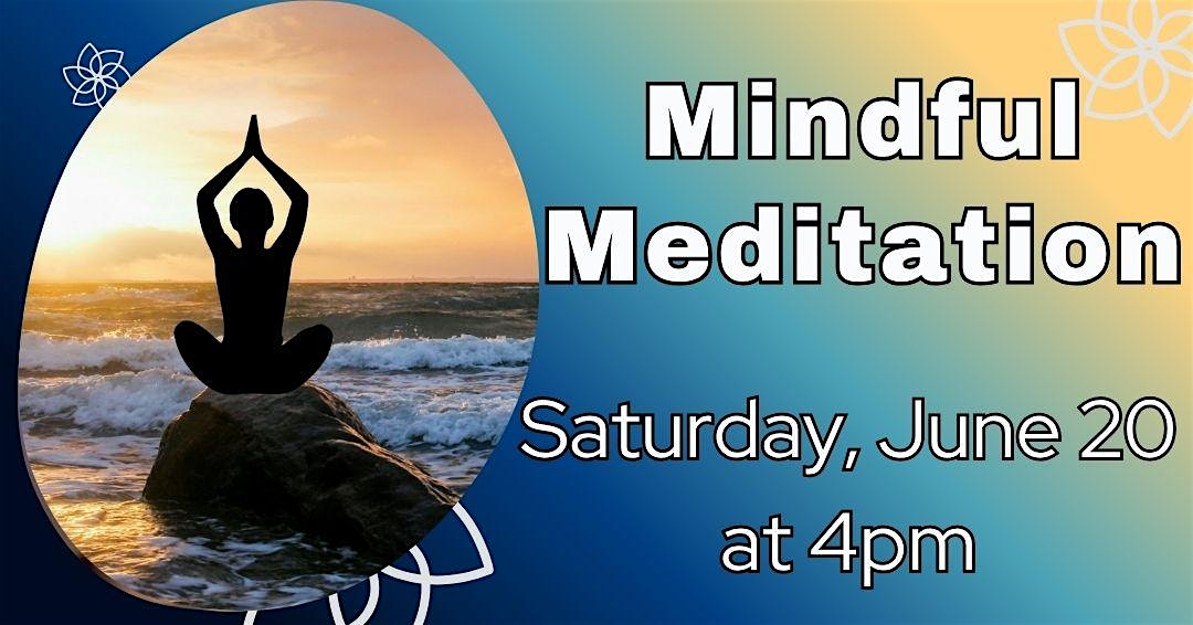 Mindful Meditation (Adult Program)
