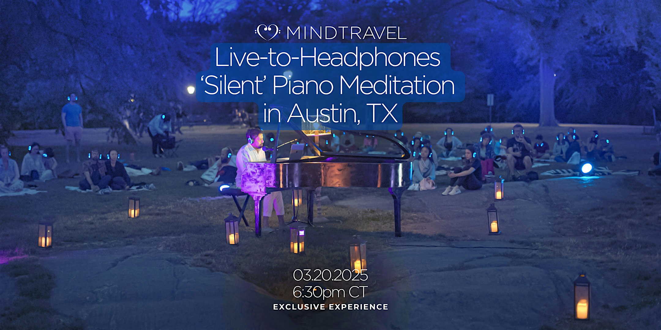 MindTravel 'Silent' Piano Meditation in Austin, March 2026