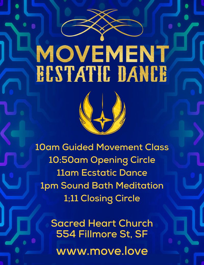 MOVEMENT Ecstatic Dance SF - Sunday Morning