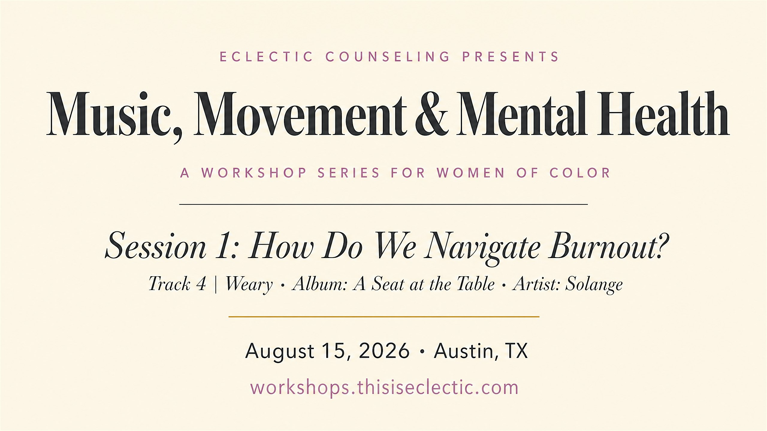 Music, Movement & Mental Health: A Workshop Series for Women of Color