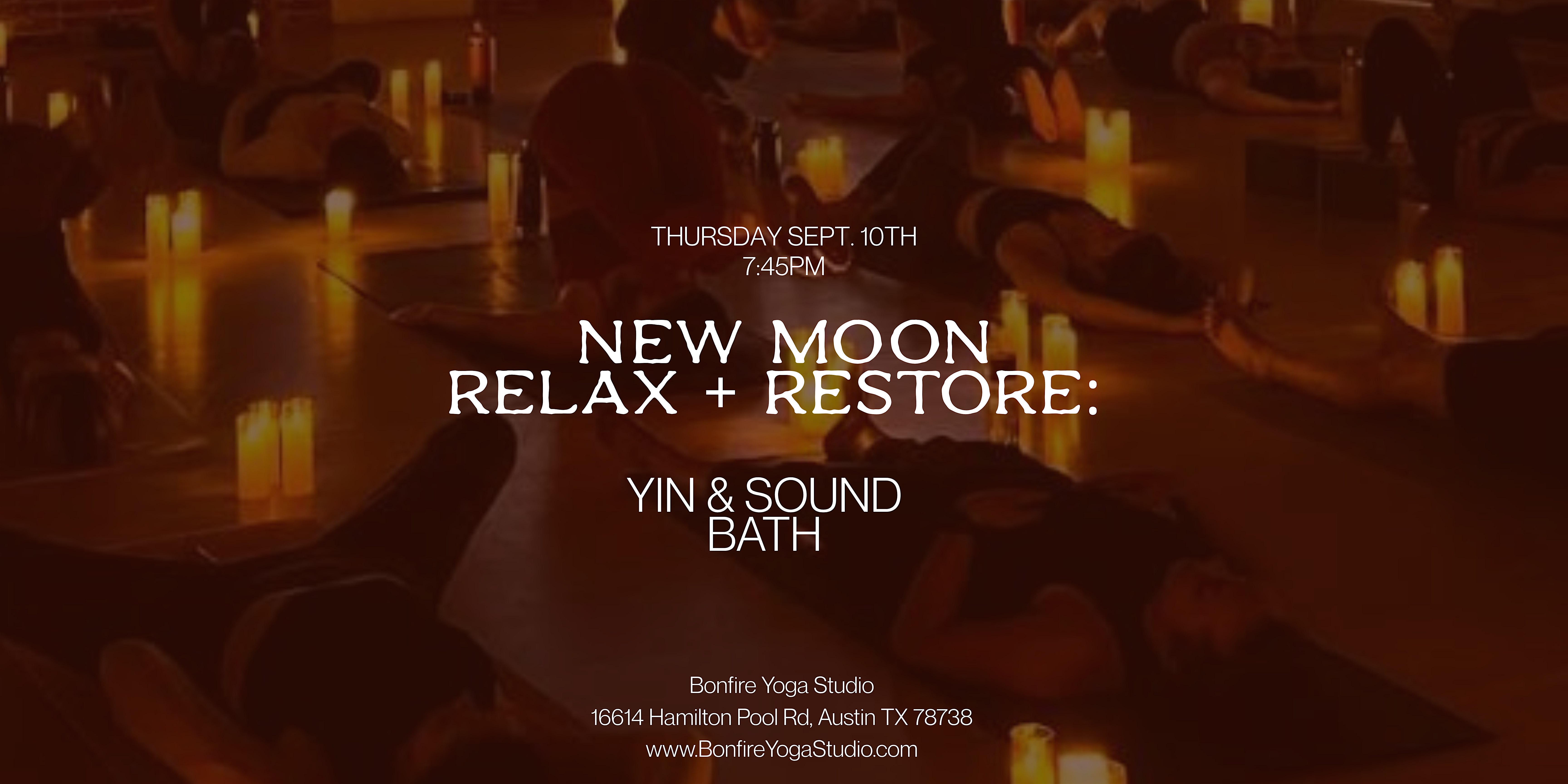 New Moon Relax + Restore: Yin & Sound Bath