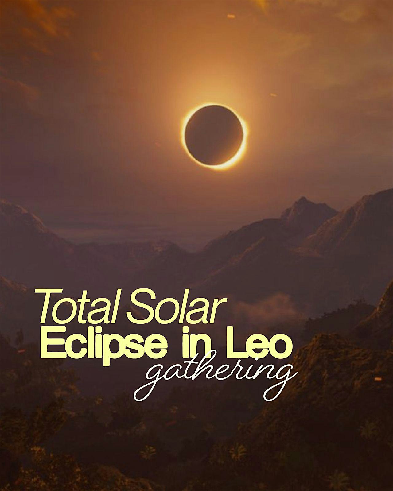 New Moon Total Solar Eclipse in Leo