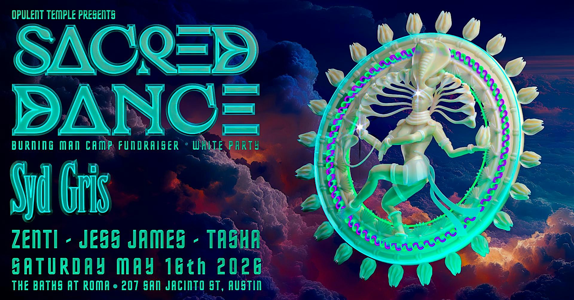 Opulent Temple's Sacred Dance (aka the white party)- Debut Party in Austin!