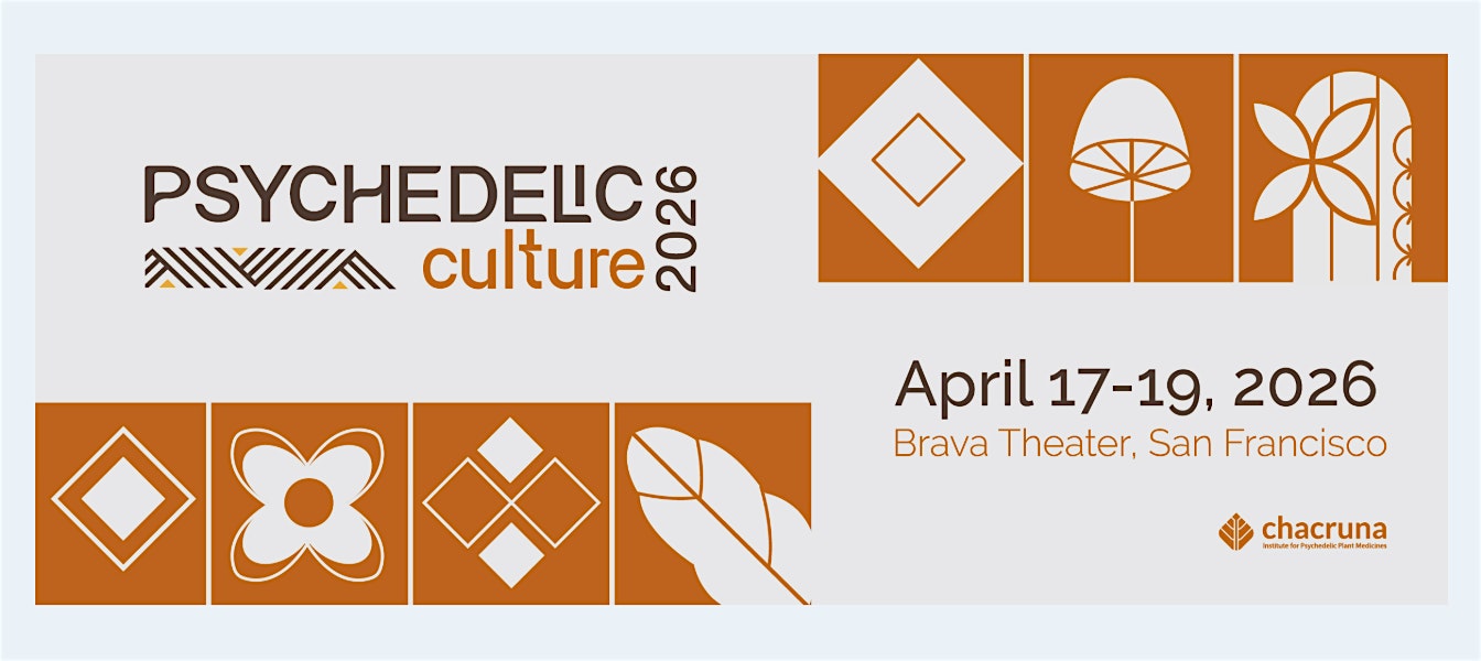Psychedelic Culture 2026 - A Chacruna Conference
