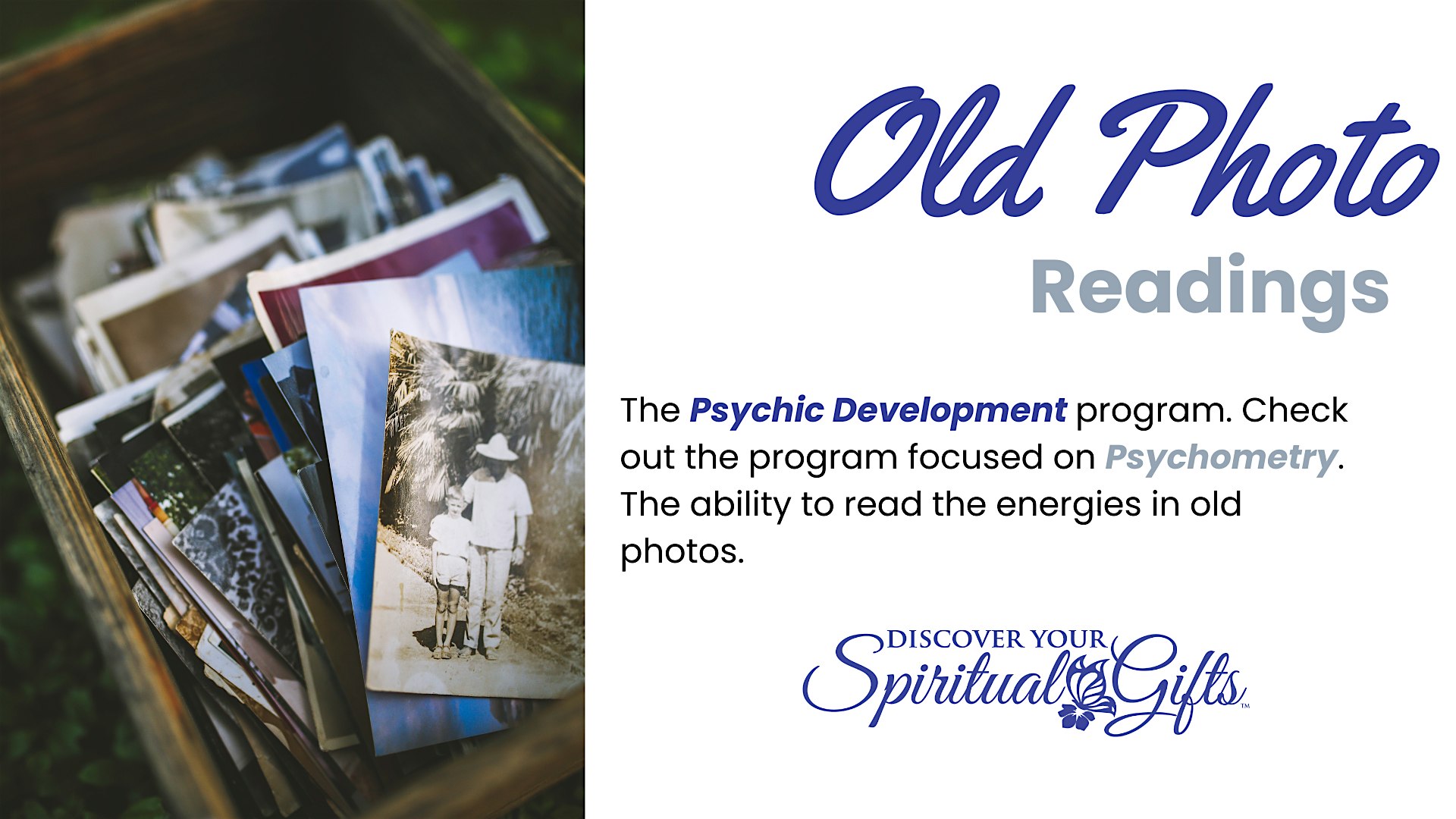 Psychic Development Series: Photo Readings