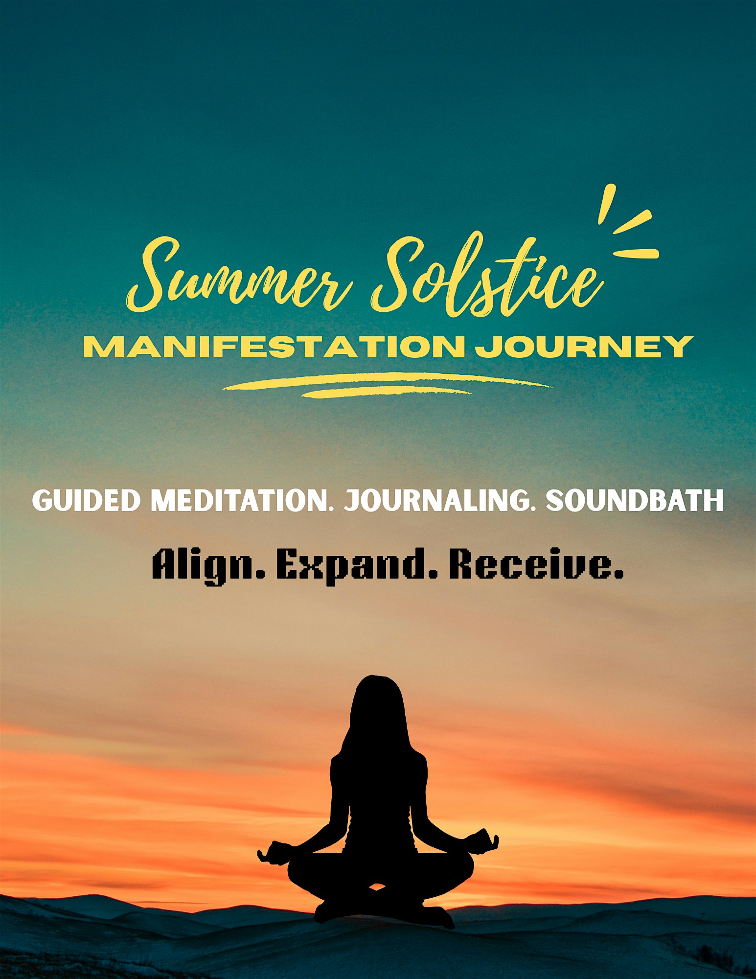 Radiant Intentions :  Summer Solstice Manifestation