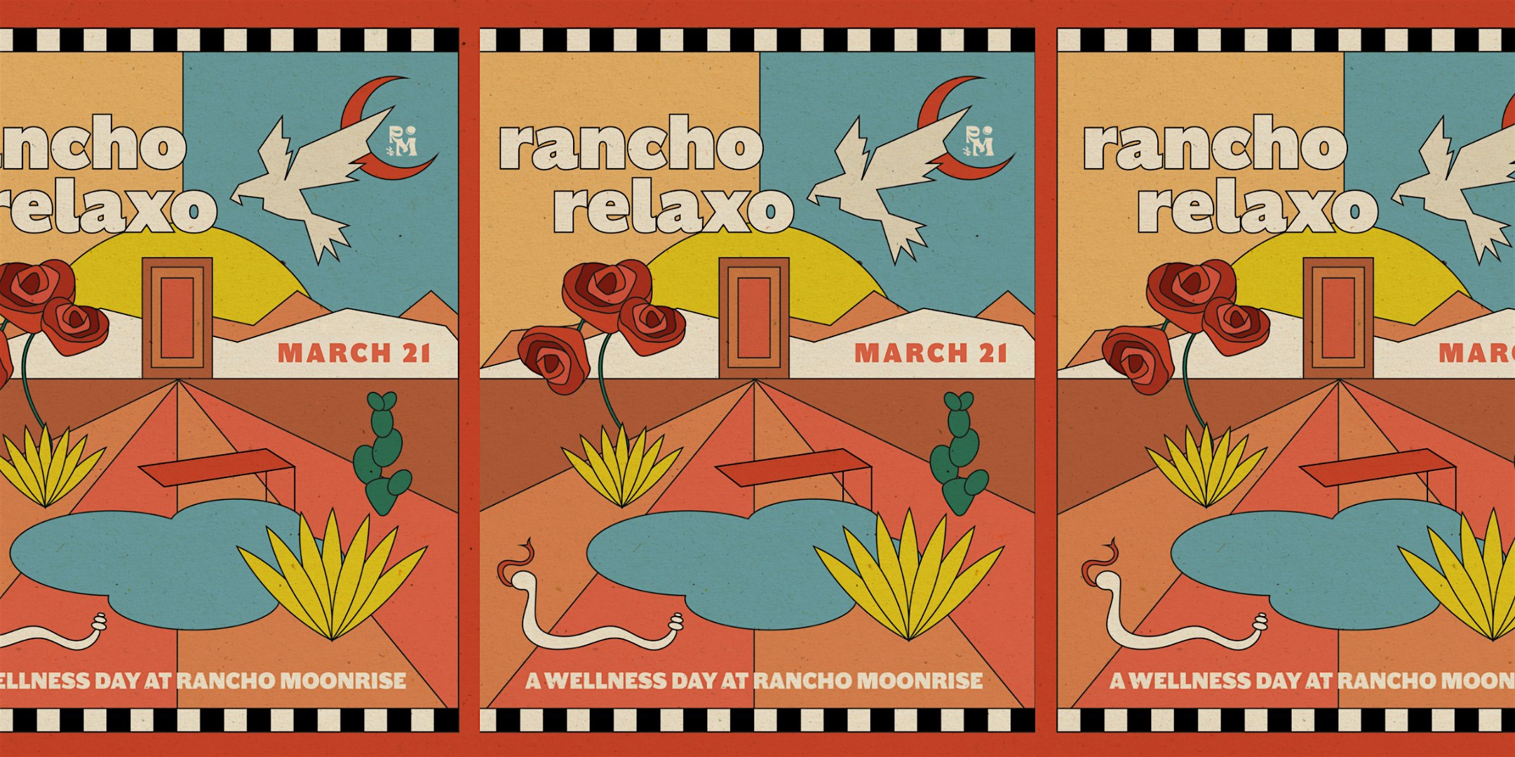 Rancho Relaxo ~ Spring Equinox Edition