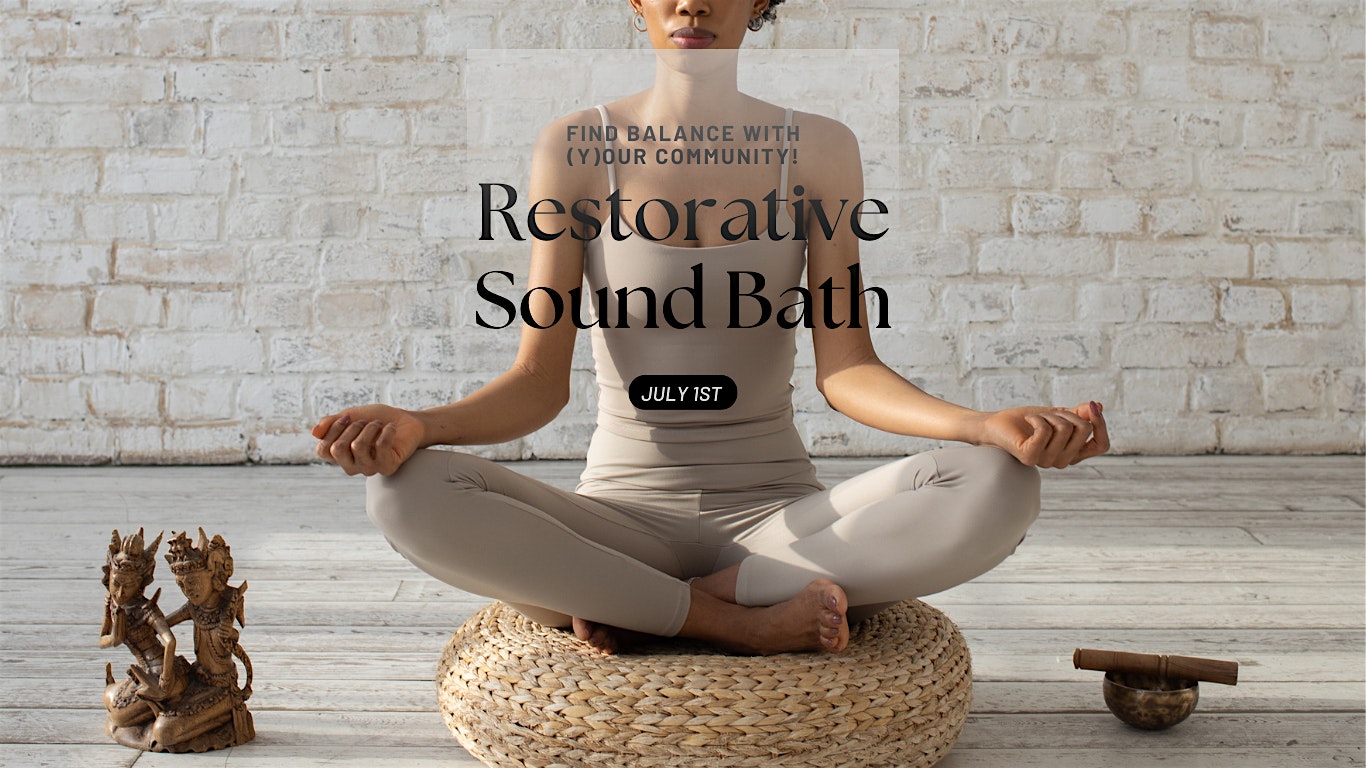 Restorative Sound Bath