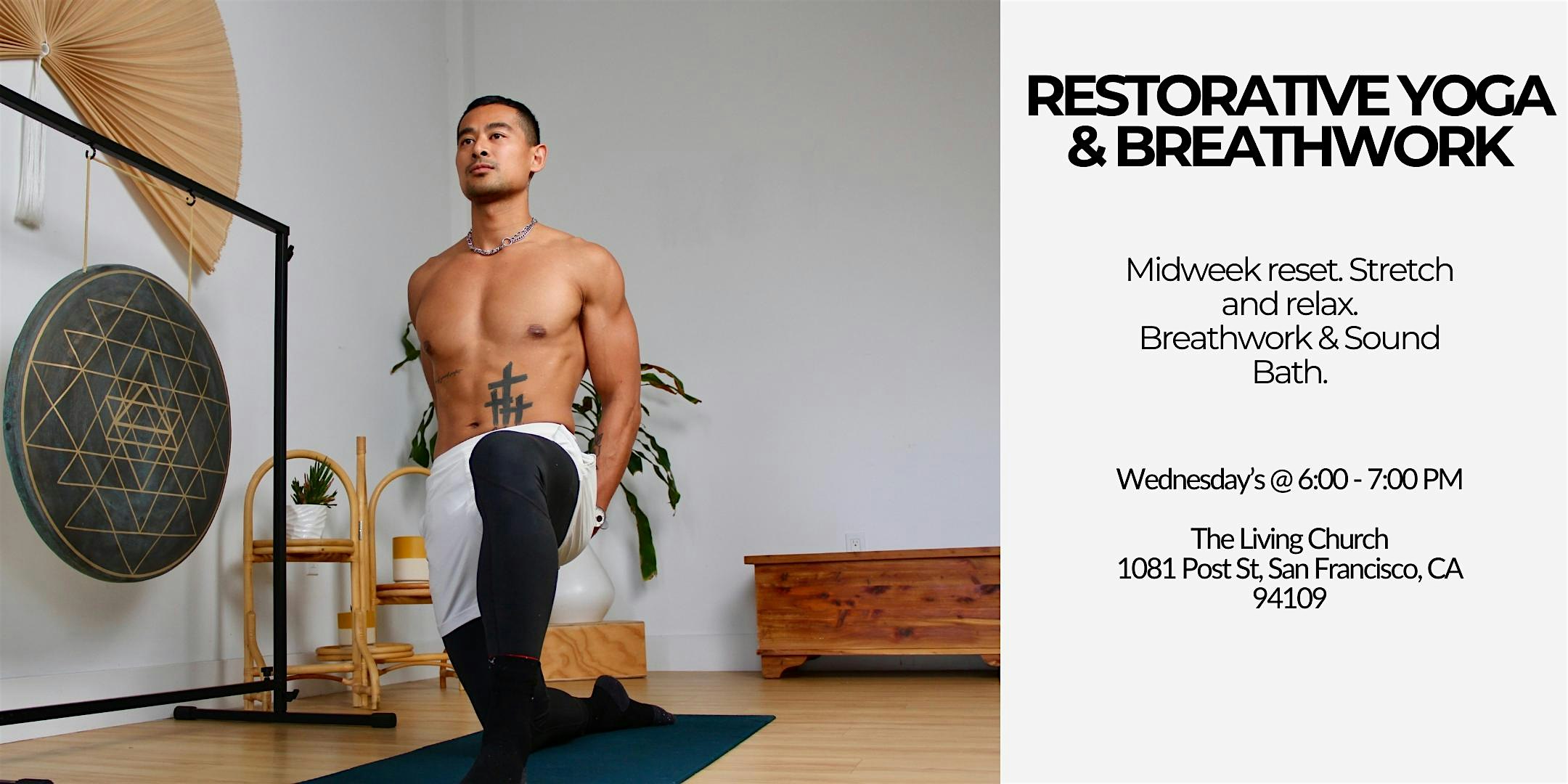 Restorative Yoga & Breathwork: The Midweek Reset