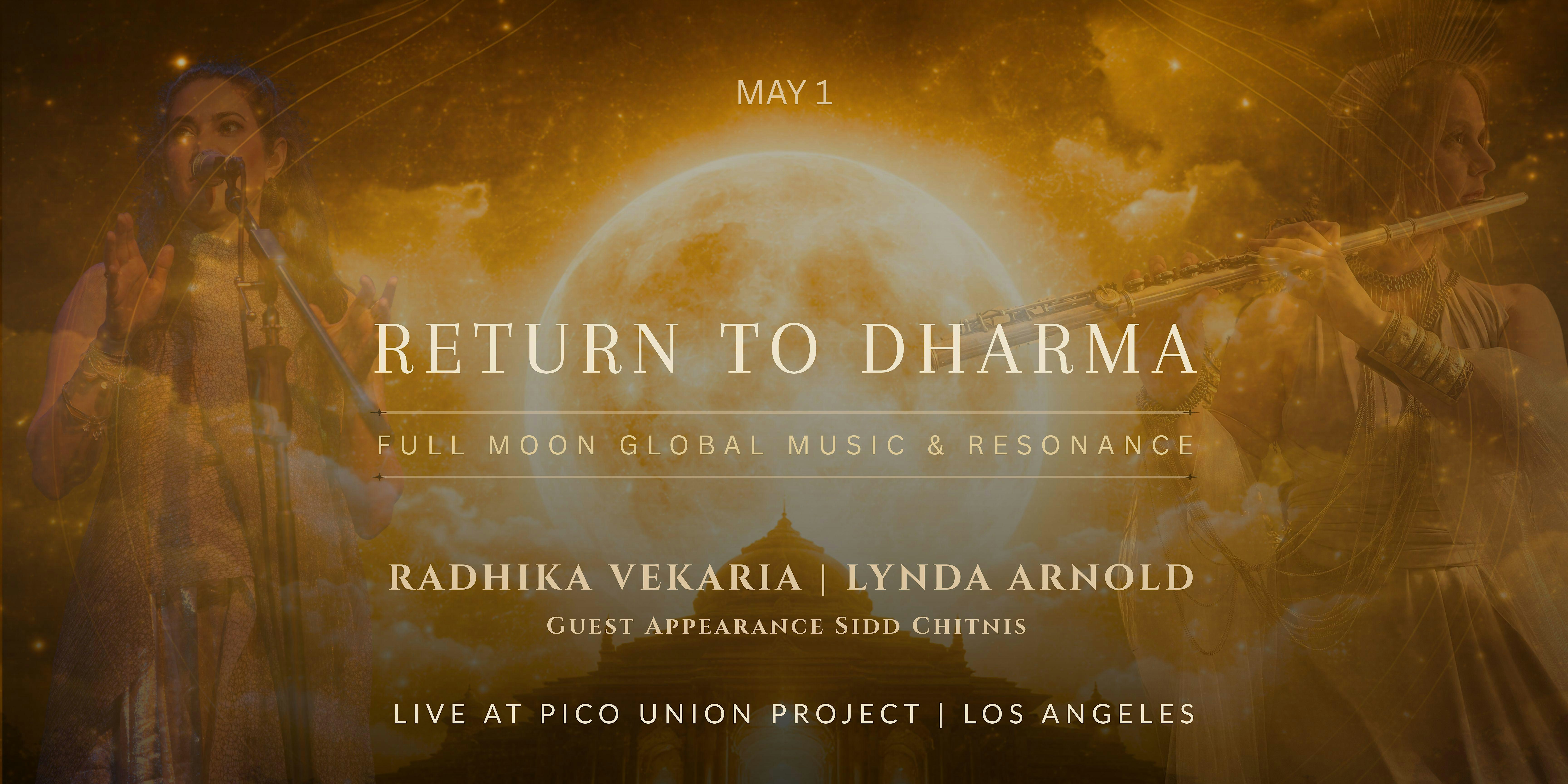 Return to Dharma - Full Moon Global Music & Resonance