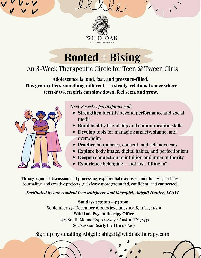 Rooted + Rising Therapeutic Circle for Teen & Tween Girls