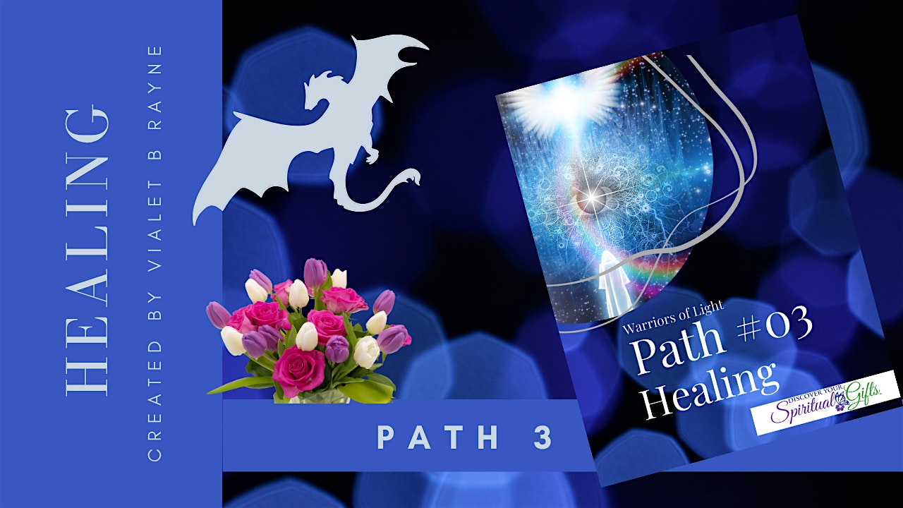 Sacred Temple Mystery School: Warriors of Light  (3  of 7) Healing