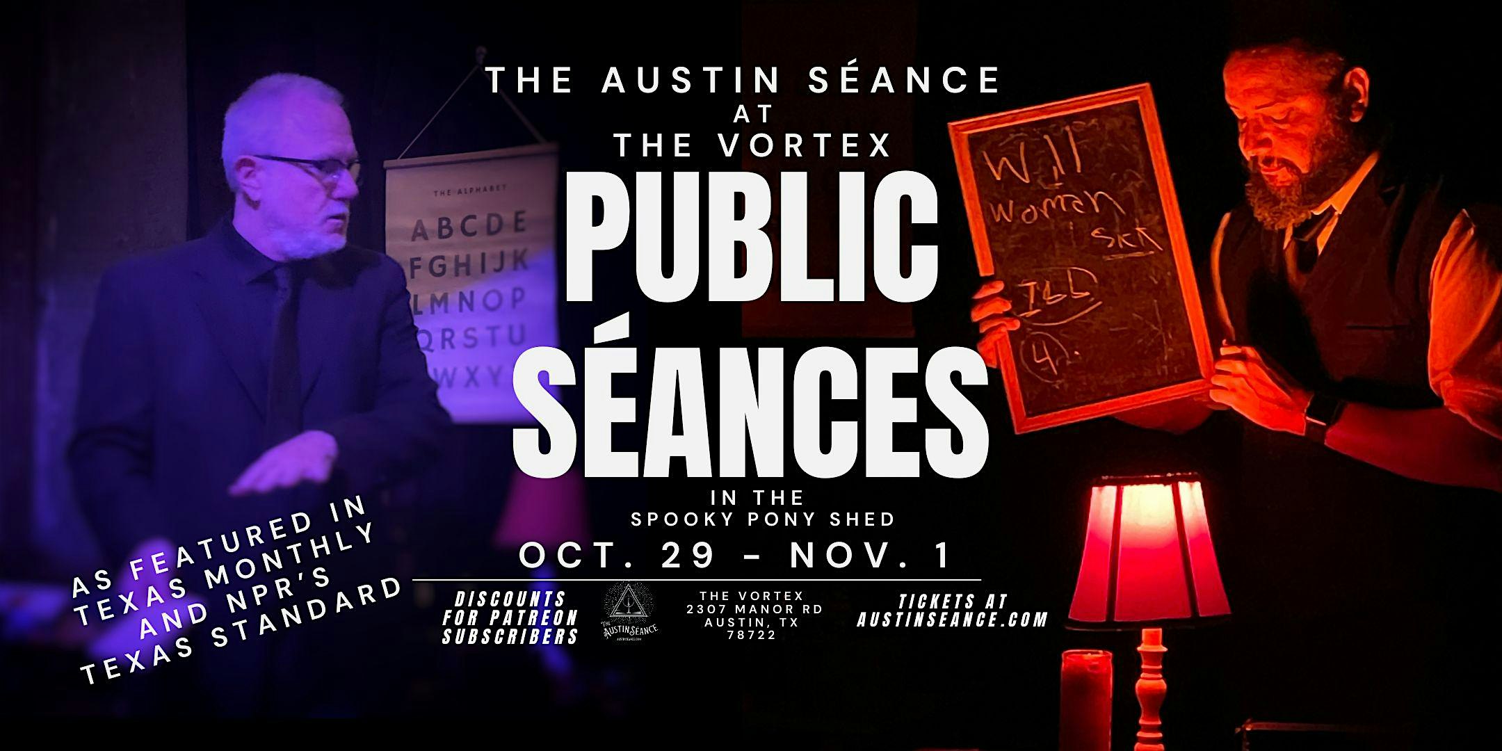 Séance  at The Vortex (in The Pony Shed)