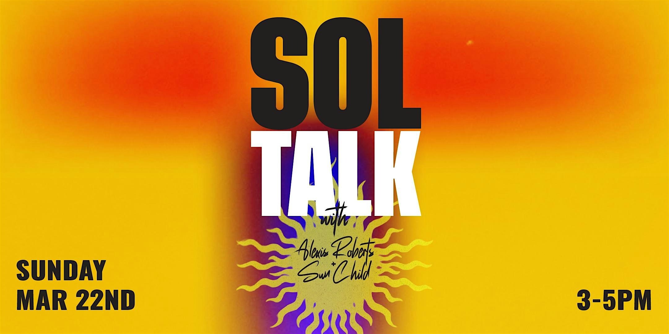 SOL TALK: SOL SOUND X