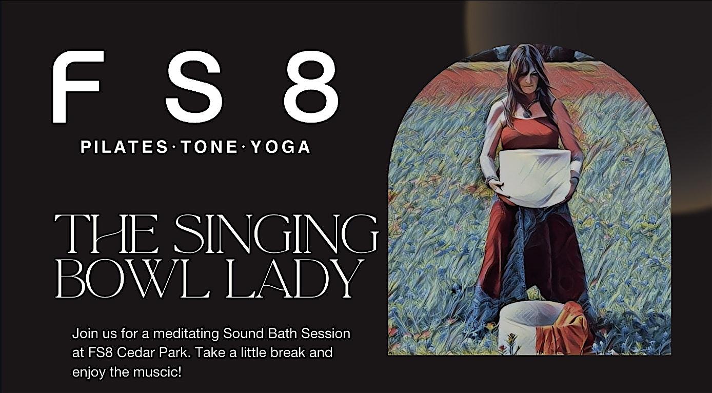 Sound Bath at FS8 Cedar Park