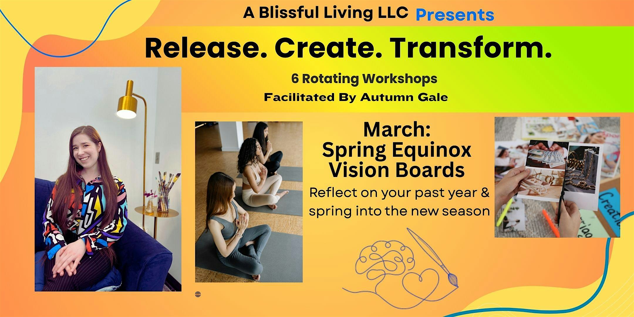 Spring Equinox Celebration: Last Year Reflection & Vision Board