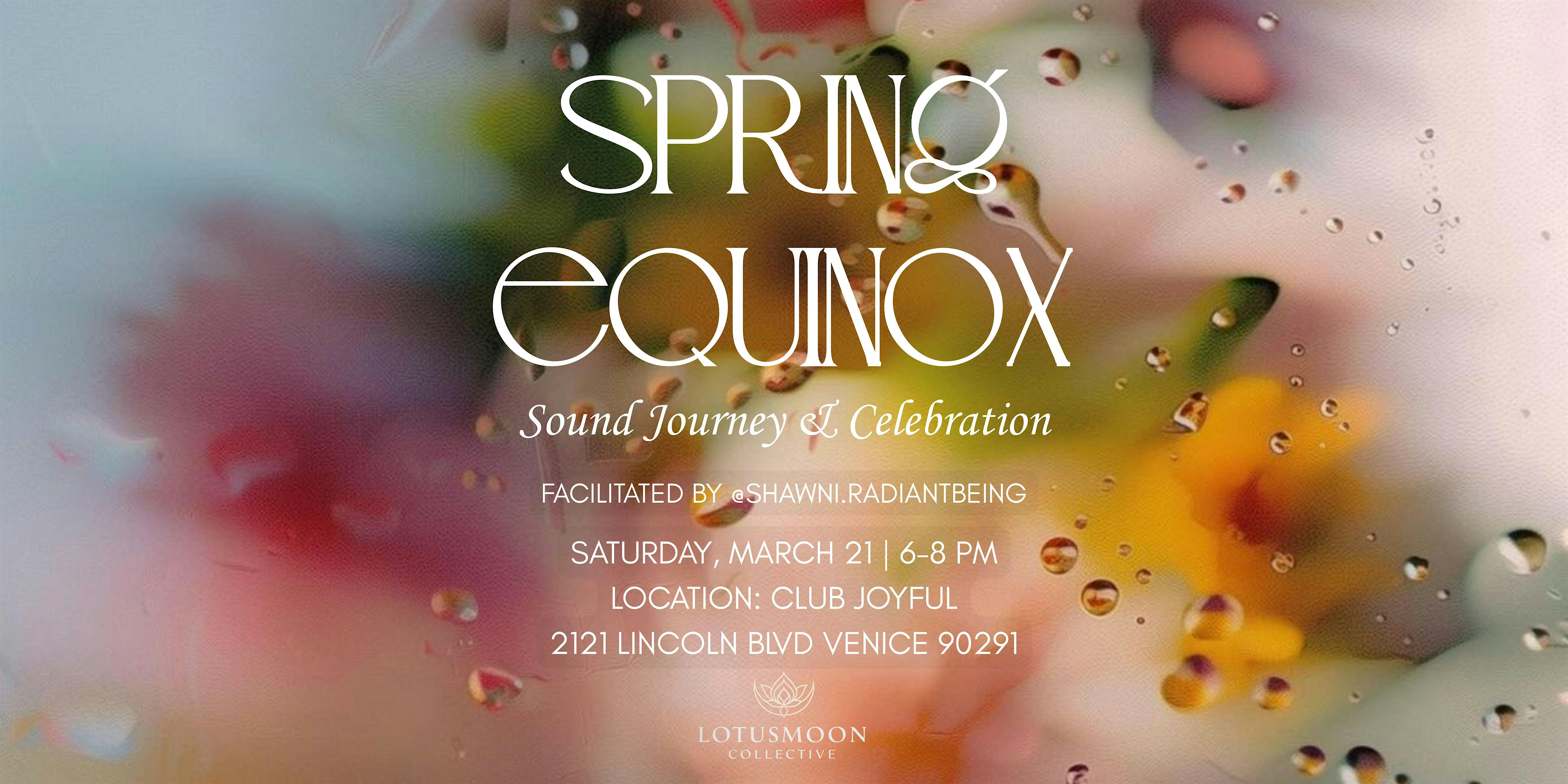 Spring Equinox Sound Journey & Celebration