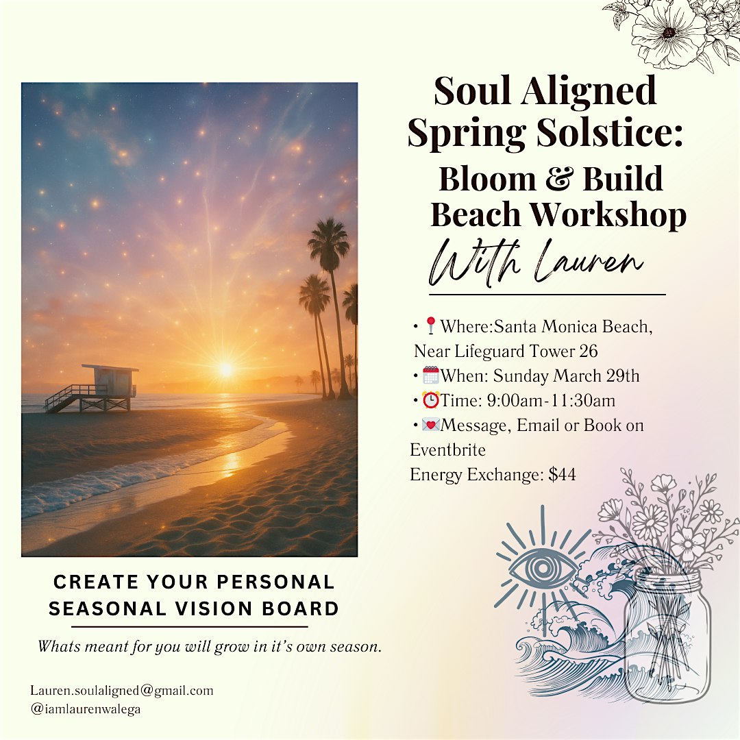 Spring Solstice: Bloom & Build Beach Workshop