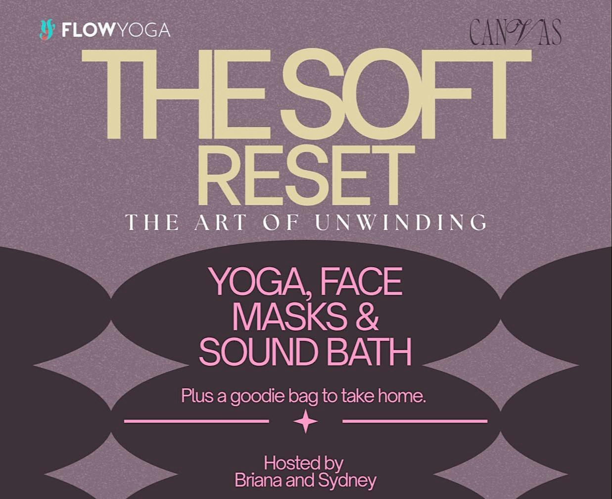 The Soft Reset: Movement, Sound & Skincare