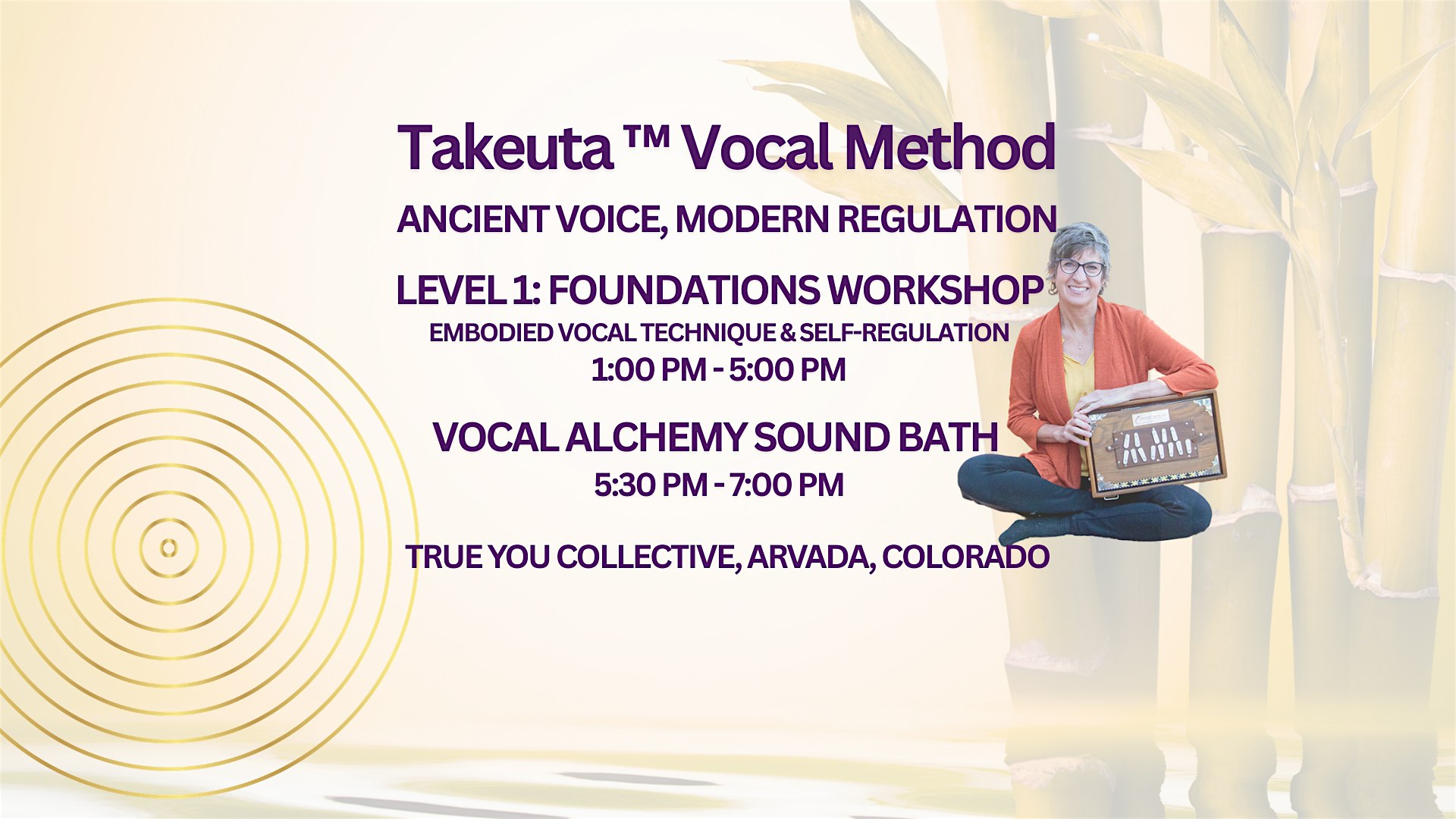 The Takeuta™ Vocal Method: Level 1 Foundations Workshop